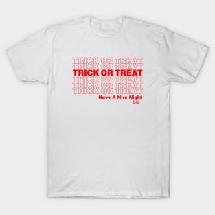 Trick Or Treat Part 1 T-Shirt